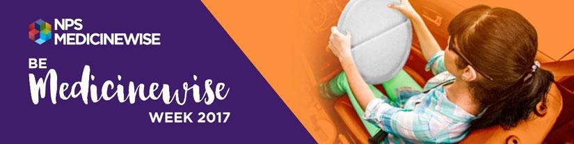 Be Medicinewise Week 2017 – What You Need to Know